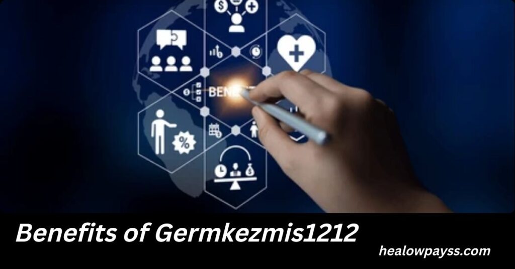 Benefits of Germkezmis1212