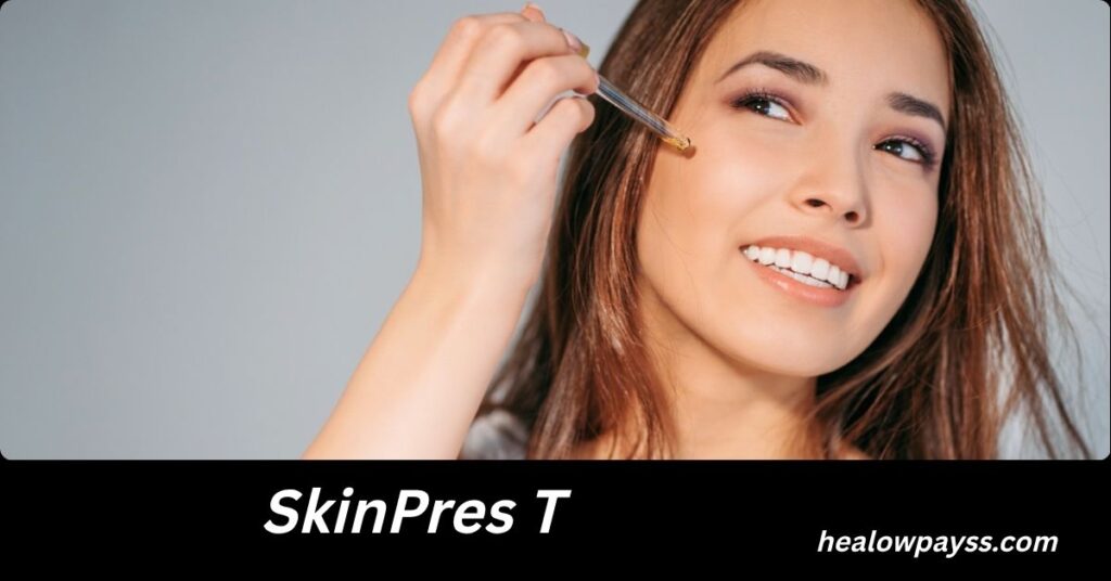 SkinPres T