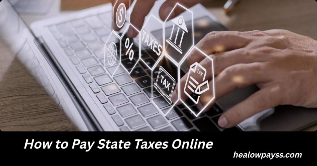 How to Pay State Taxes Online