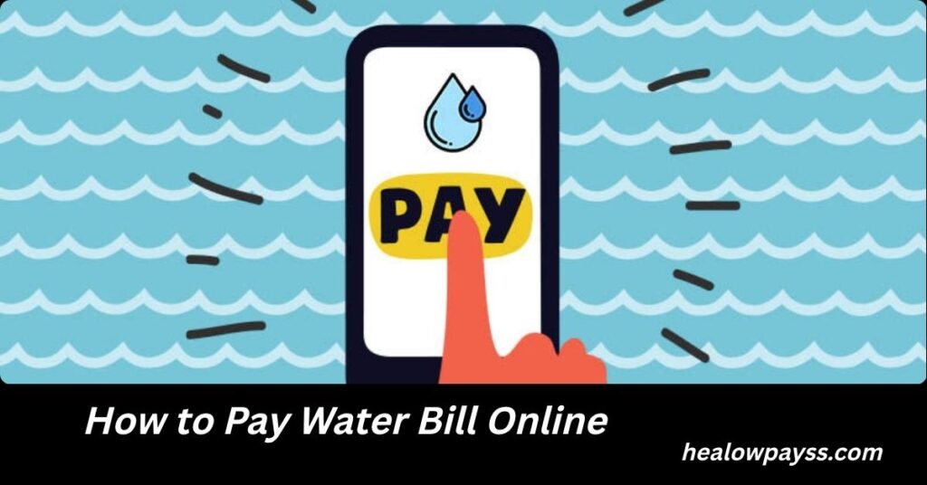 How to Pay Water Bill Online