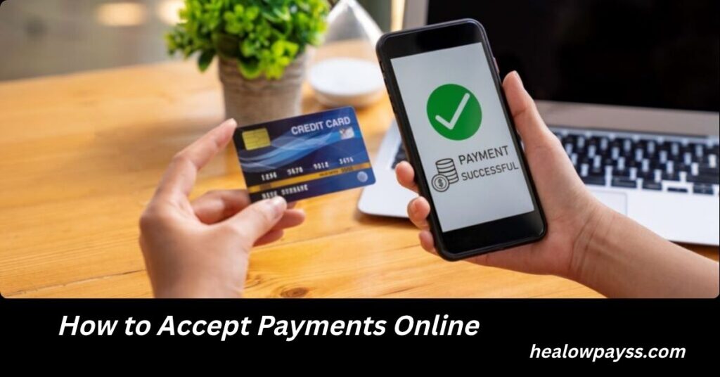 How to Accept Payments Online